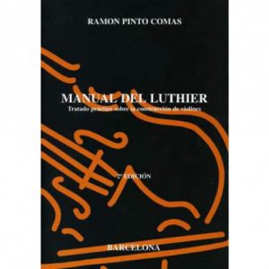 Manual del Luthier Ramon Pinto Comas